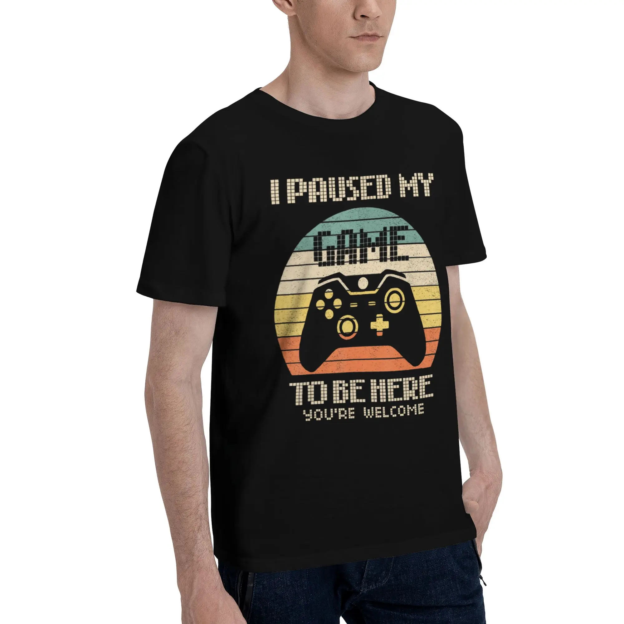 I Paused My Game To Be Here Apparel Unisex T Shirt Pure Cotton Tee New Arrival  T-shirt Clothes