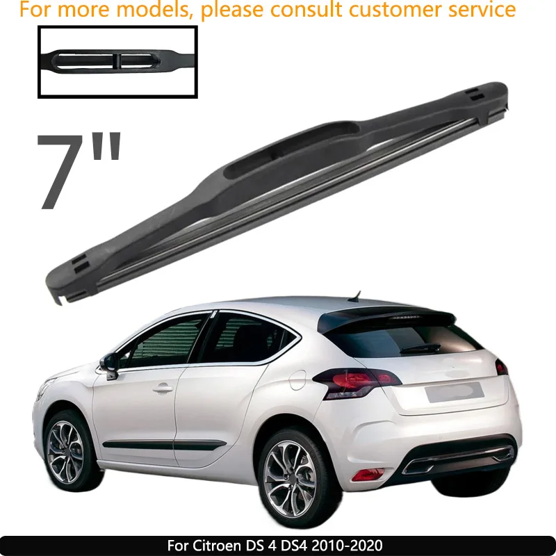 

For Citroen DS 4 DS4 2010-2020 Car Accessories 7" Rear Windshield Windscreen Washer Wiper Blade