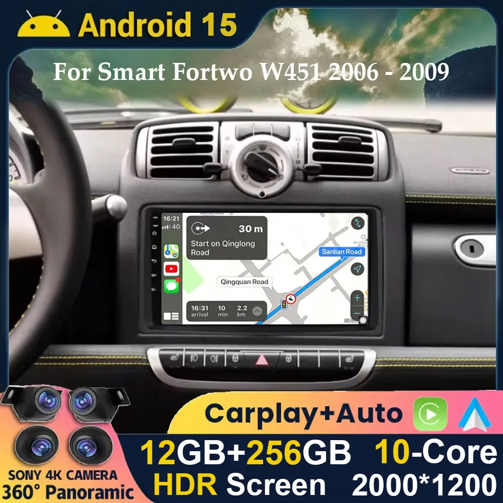 

Android 15 Car Radio For Smart Fortwo W451 2006 2007 2008 2009 Stereo Video Player Wifi+4G Carplay Map GPS Navigation Multimedia