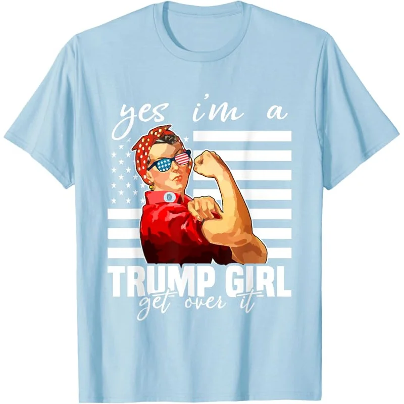 Yes I'm A Trump Girl Get Over It 2024 T-Shirt