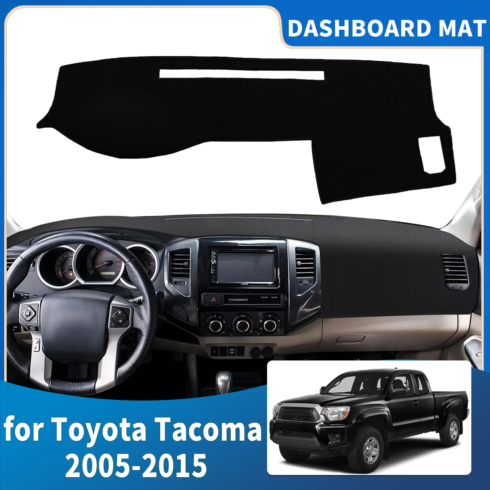 

for Toyota Tacoma 2005 2006 2007 2008 2009-2015 High Quality Dashboard Cover Mat Sunshade Anti‑UV Protector Dash Pad Accessories