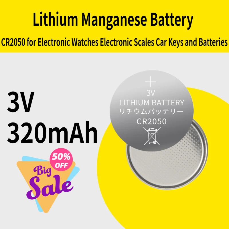 CR2050 Button Lithium Manganese Battery 3V 320mAh for Electronic Watches Electronic Scales Car Keys and Batteries
