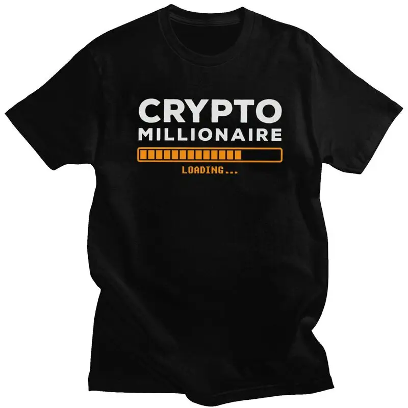 Crypto Millionaire Loading Tshirts for Men Short Sleeves T Shirt Fashion Bitcoin T-shirt 100% Cotton Tee Valentine's Day Gift