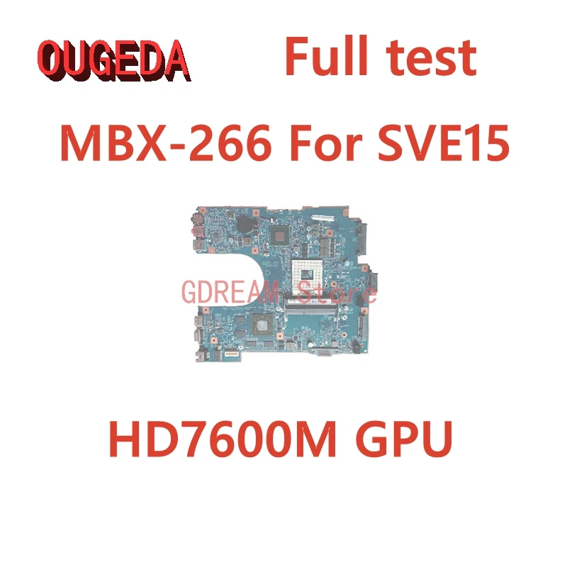 

OUGEDA 48.4RM01.021 48.4RM02.021 MBX-266 A1902998A A1885198A For SONY VAIO SVE15 VPC-EH15EC Laptop motherboard HD7600M GPU HM76