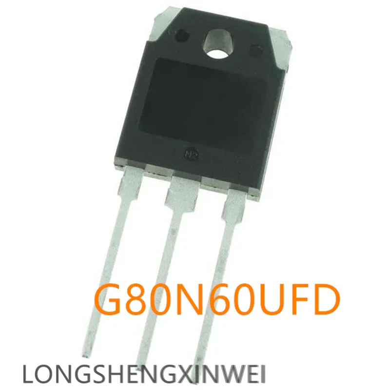 1PCS New Original Genuine SGH80N60UFD G80N60UFD G80N60 TO3P Ultrasonic Welder Common Power Tube IGBT Tube Triode