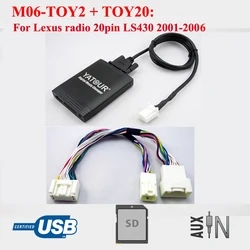 Yatour Digital Music Changer M06(M06 PRO) USB SD player for Lexus radio 20pin LS430 2001-2006
