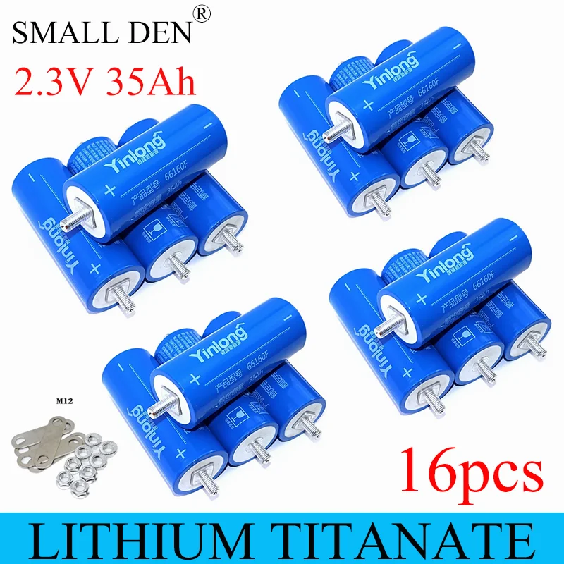 

16pcs 2.3V 35Ah Yinlong LTO66160 lithium Titanate battery 10C discharge DIY 12V 4s low temperature resistant batteries duty-free