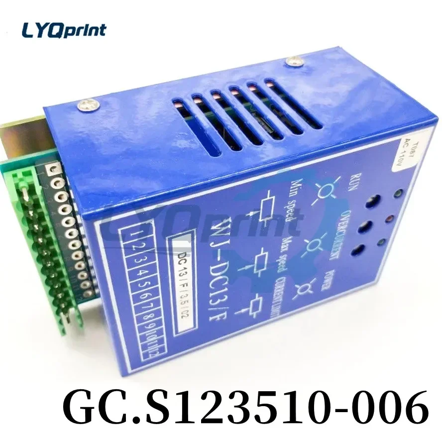 Tough Best Quality GC.S123510-006 Single Phase DC Dampener Speed Regulator WJ-DC13 F 3.5 02 For Heidelberg