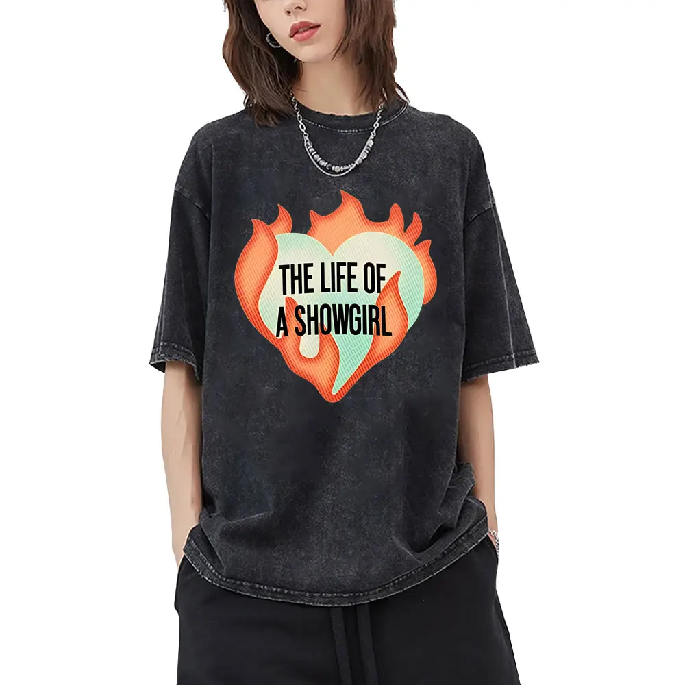 

I Love The Life of A Showgirl Graphic Print T-shirts Washed Vintage Men Women Fashion Casual Crewneck Short Sleeve T Shirt Tops