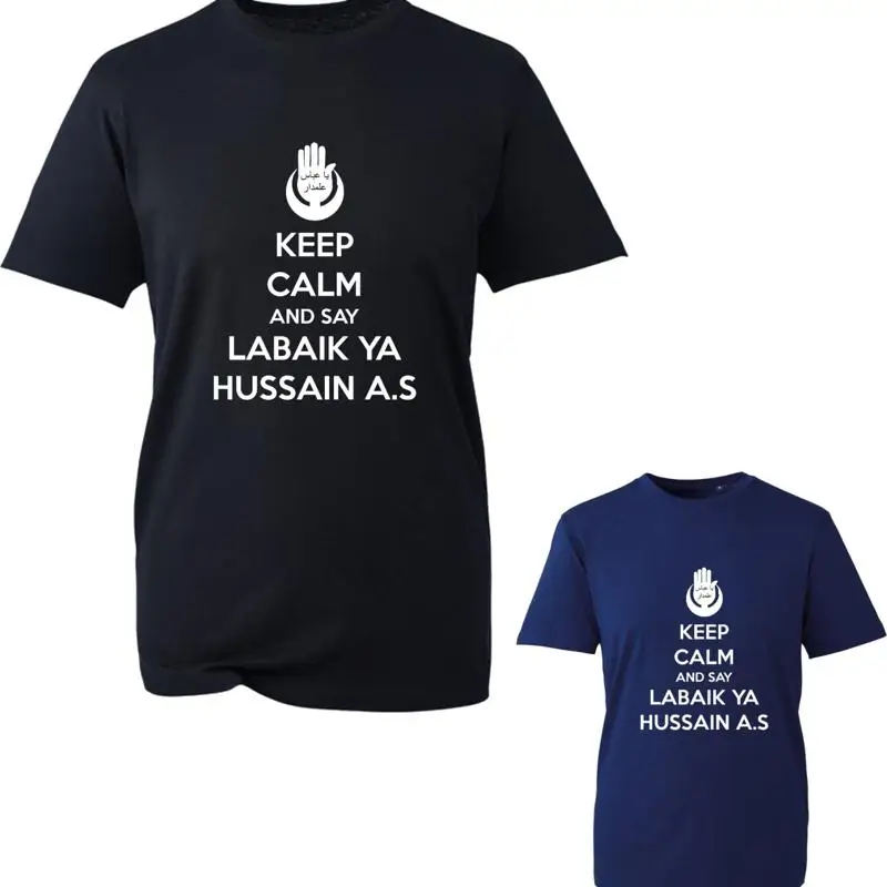 

Keep Calm And Say Labaik Ya Hussain As Футболка 10th Muharram Ashora Азазария Топ