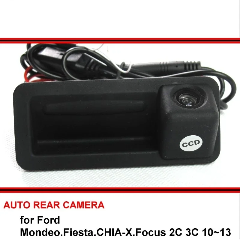 

for Ford Mondeo Fiesta CHIA-X Focus 2C 3C 10~13 Trunk Handle Waterproof Night Vision Car Rear View Camera HD Reverse Backup