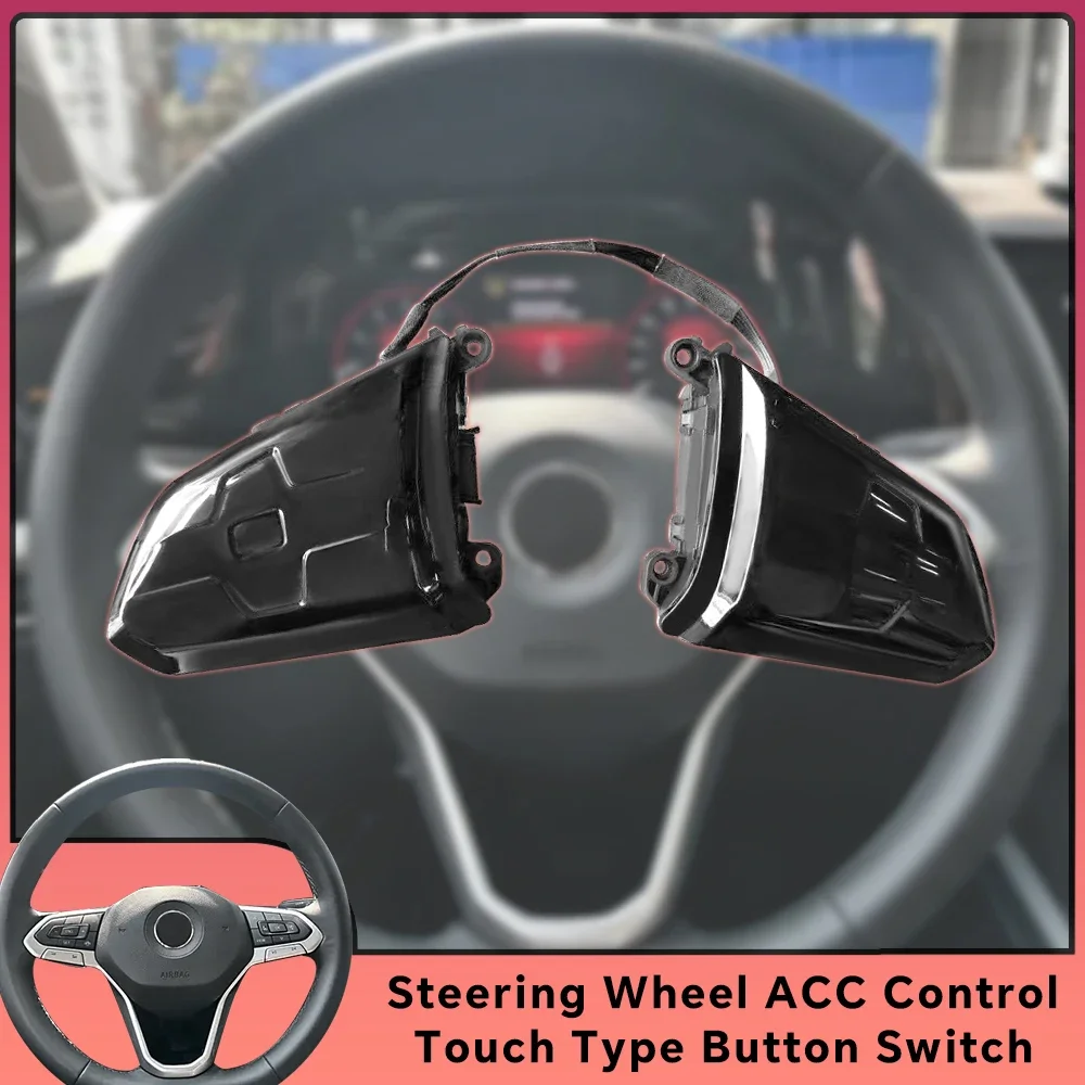 Car Steering Wheel Switch ACC Control Touch Type Button Switch for VW Golf 8 MK8 CC Passat B8 Jetta Arteon T-Roc Tiguan Touareg