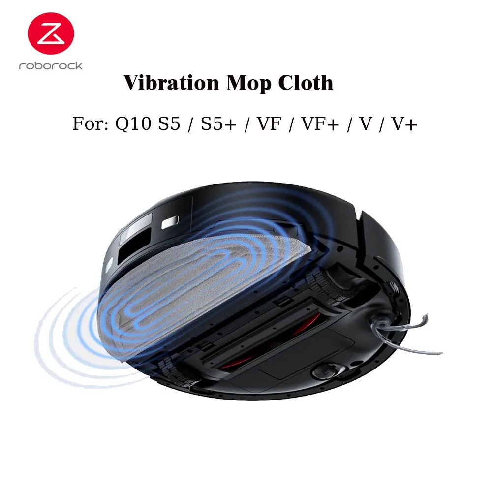 Original Vibration Mop Cloth Spare Parts For Roborock Q10 S5+,Q10 VF+,Q10 V+ Robot Vacuum Cleaner Mop Pad Accessories