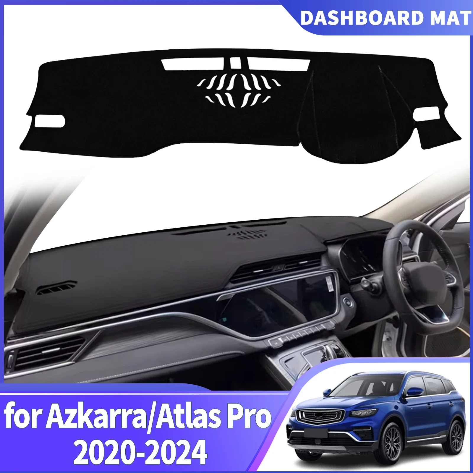 

For Geely Atlas Pro Azkarra 2020-2024 Car Dashmat DashMat Sunshade Dashboard Cover Pad Protective Carpet Leather Accessories