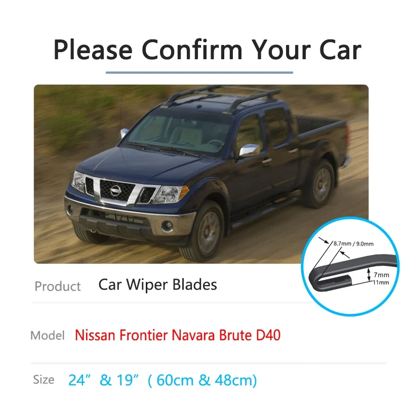 For Nissan Frontier Navara Brute D40 2004~2013 Windshield Windscreen Brushes Accessories 2012 2011 2010 Car Front Wiper Blades