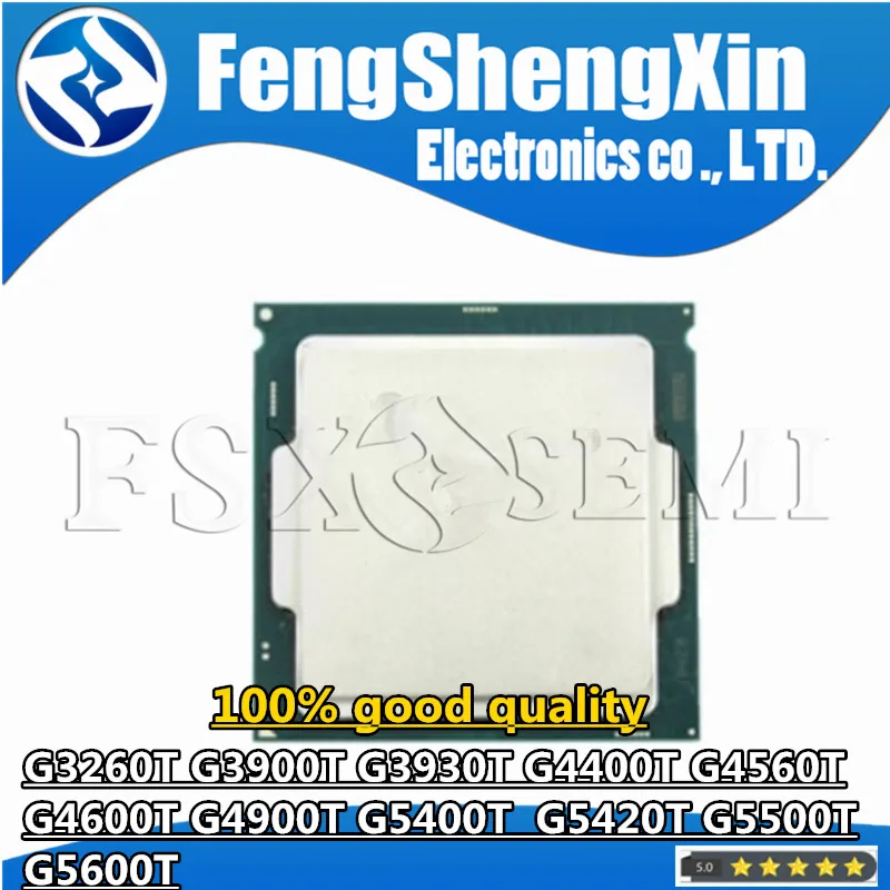 100% work G3260T G3900T G3930T G4400T G4560T G4600T G4900T G5400T  G5420T G5500T G5600T CPU