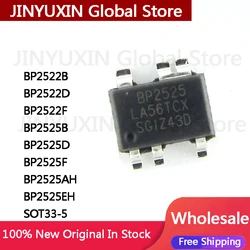 10Pcs New BP2522 BP2522B BP2522D BP2522F BP2525B BP2525D BP2525F BP2525AH BP2525EH SOT33-5 IC In Stock Wholesale