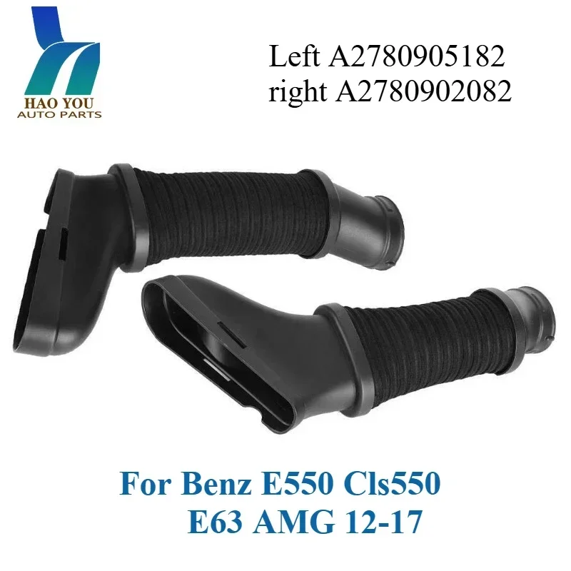 

A2780905182 A2780902082 1 Pair Left Right Air Cleaner Intake Duct Hose For Benz E550 Cls550 E63 AMG 12-17 2780905182 2780902082