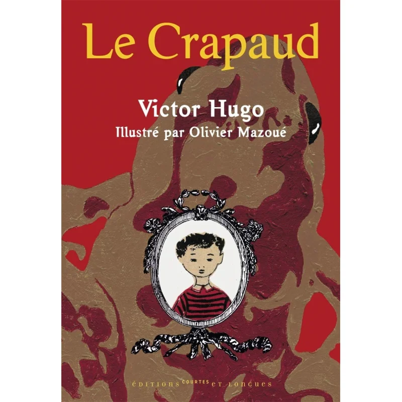 

Книга Le Crapaud Victor Hugo Ed Courtes Et Longues 9782352900504