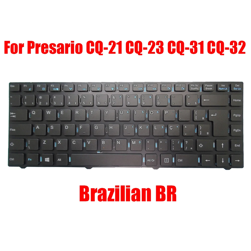 Brazilian BR Replacement Keyboard For Compaq For Presario CQ-14 CQ-15 CQ-17 CQ-21 CQ-23 CQ-31 CQ-32 CQ-360 Black Without Frame