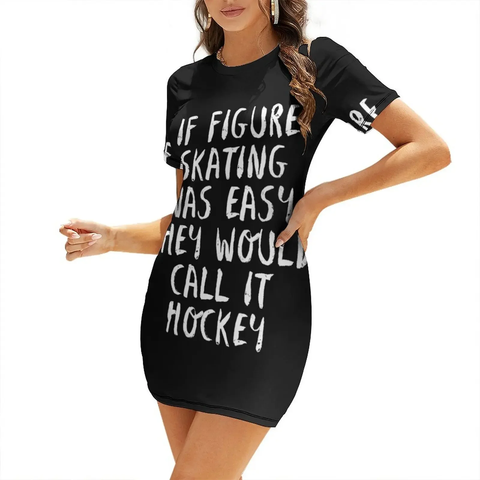 

If Figure Skating Was Easy They Would Call It Hockey T Shirt Short-Sleeved Dress Summer dresses for women Dress