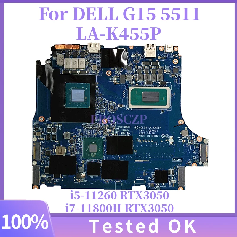 

Материнская плата для ноутбука DELL G15 5511 GDL58 LA-K455P с процессором i5 i7-11th Gen RTX3050-V4G, материнская плата для ноутбука с графическим процессором LA-K455P, 100% тест