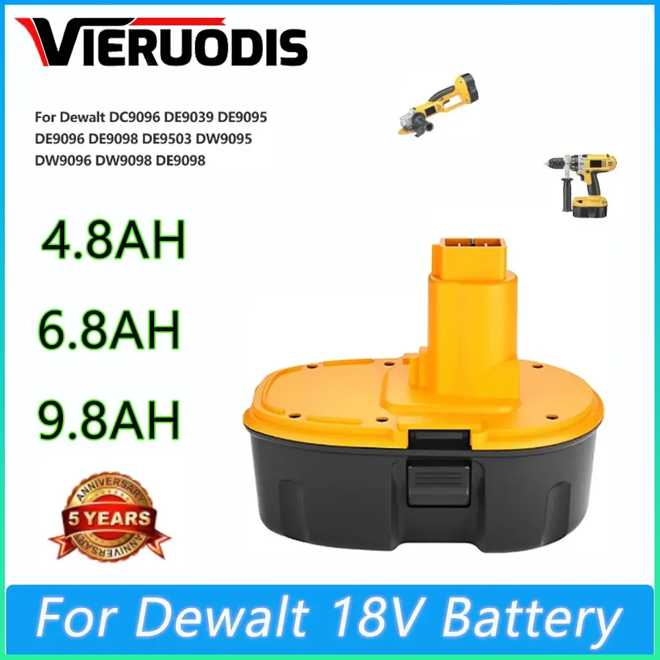 

DC9096 18V 6800mAh 9800mAh Ni-MH Power Tool for Dewalt DE9039 DC9096 DE9095 DW9098 DE9503 DW9096 Replacement Battery