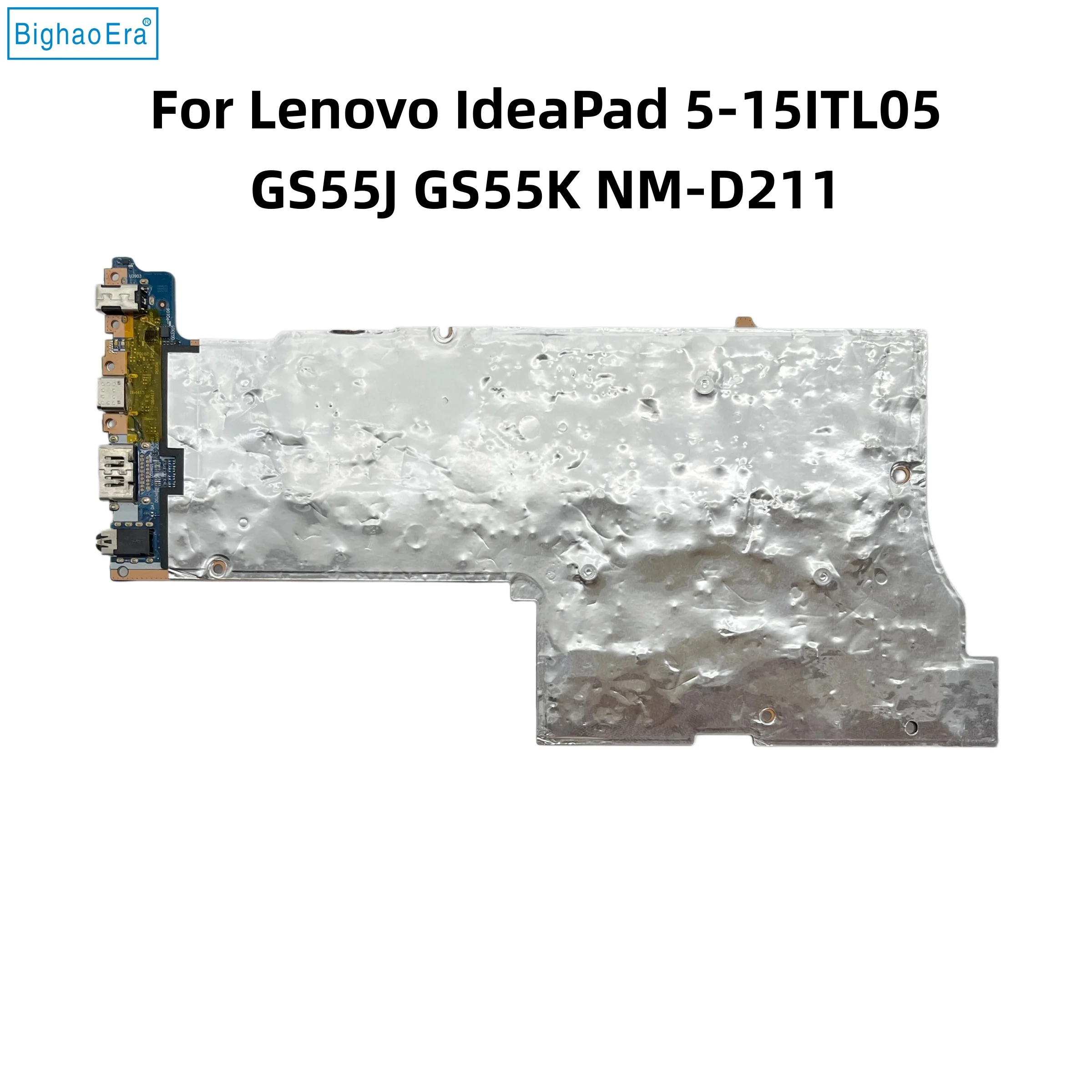 GS55J GS55K NM-D211 For Lenovo IdeaPad 5-15ITL05 Laptop