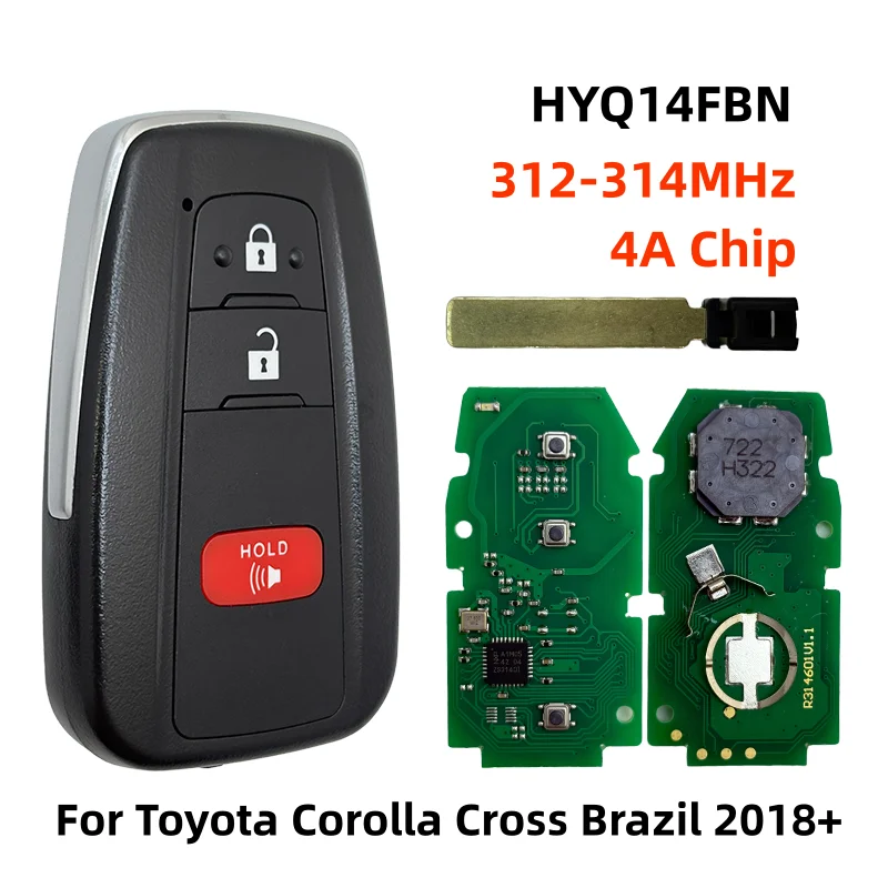 

HYQ14FBN 4A чип 312-314 МГц 2 + 1 кнопки умный дистанционный брелок без ключа для Toyota Corolla Cross Brazil 2018+