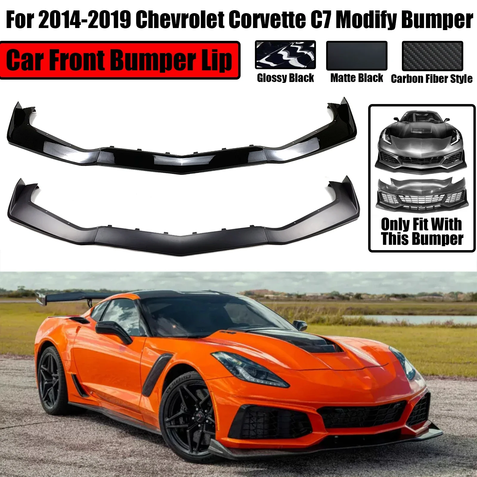 For 2014-2019 Chevrolet Corvette C7 Modify Bumper ZR1 Style Car Front Bumper Lip Spoiler Splitter Carbon Fiber Style Body Kit