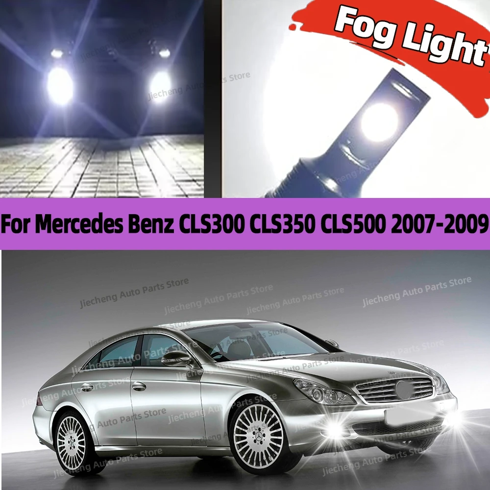 

2Pcs High Bright Led Light Bulb Car Fog Lamp 12V 6000K CSP Chip For Mercedes Benz CLS300 CLS350 CLS500 2007 2008 2009