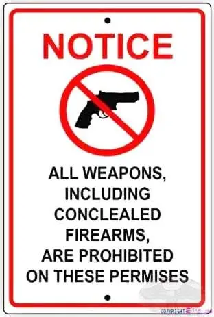 Tin Sign Street sign warning plaque Metal Tin All Weapons Including Concealed Firearms Are Prohibited On These Premises Decor Wa