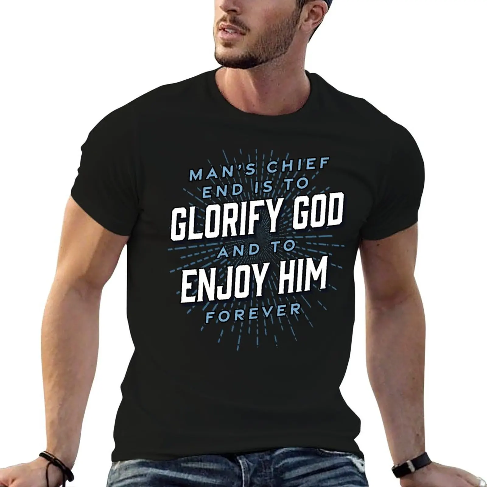 

Man’s Chief End Westminster Christian Jesus Bible Verse T-Shirt essential t shirt T-Shirt