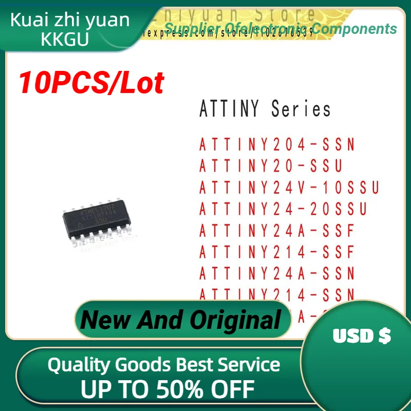 10PCS/Lot New And Original  ATTINY20-SSU ATTINY24A-SSF ATTINY204-SSN ATTINY24A-SSU ATTINY214-SSN ATTINY24A-SSN ATTINY24-20SSU