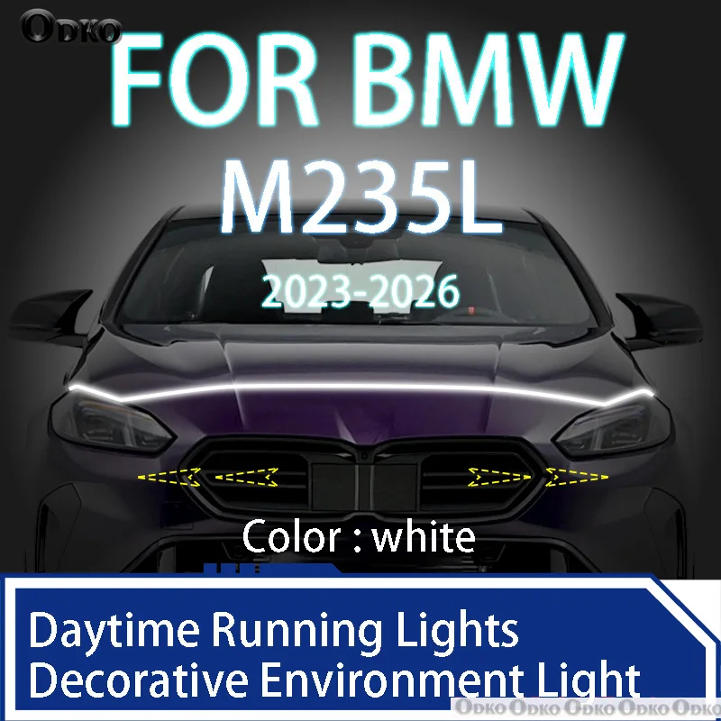 

For BMW M235L 2023-2026 Newly upgrade LED Daytime Running Light Scan Starting Car Hood DRL Guide Decorative Ambient Lamp 12V