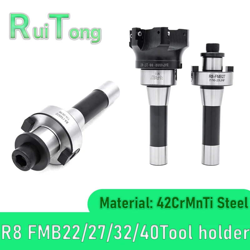 R8 FMB22 FMB27 Thread UN 7-16 M12 Tool Holder R8-FMB22 R8-FMB27 R8-FMB32 For BAP400R BAP300R EMR5R EMR6R Face Mill Cutter