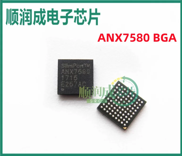 1piece/LOT 100% New Original ANX7580 ANX7580BH-AC-R-001 ANX7580BN-AC-T BGA IN STOCK