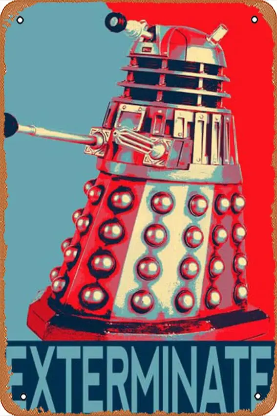 Vintage Metal Tin Sign Retro Metal Sign Dalek ‘Exterminate; Pop Art Illustration - Dr Who Home Decor in Poster Print or Canvas A