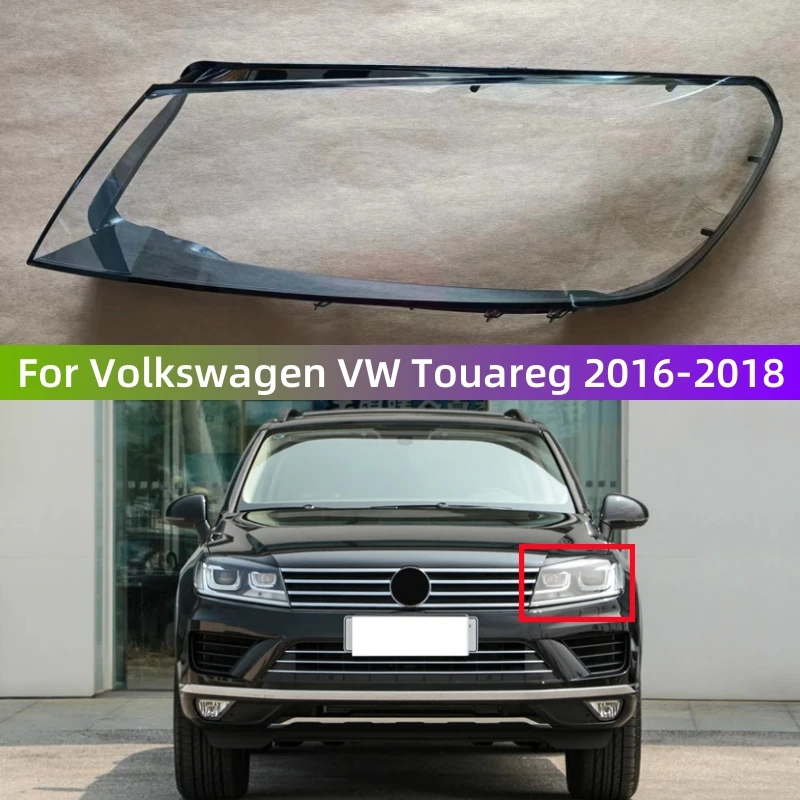 

For Volkswagen VW Touareg 2016 2017 2018 Car Lights Shell Transparent PC Material Headlight Glass Shell