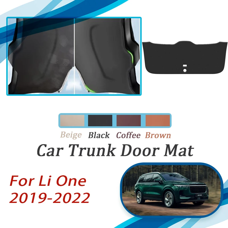 

Car Tailgate Pads For Li Lixiang One 2019 2020 2021 2022 Scratch Resistant Carpet Trunk Door Covers Leather Mat Auto Acesssories