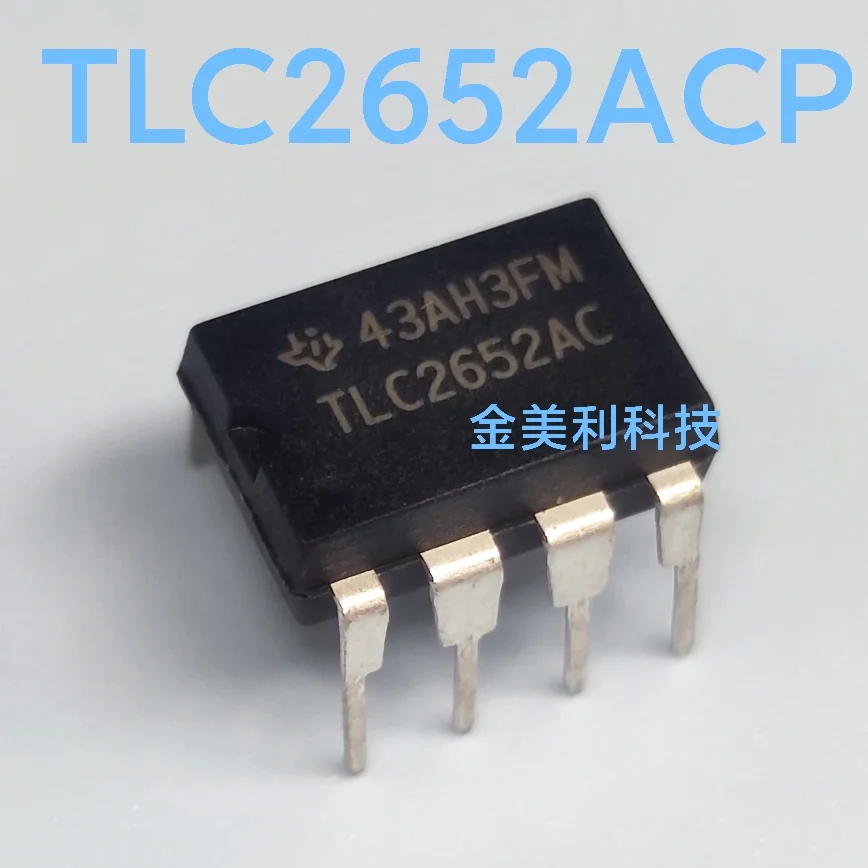 TLC2652AIP  TLC2652ACP  TLC2652  Authentic chip PDIP-8