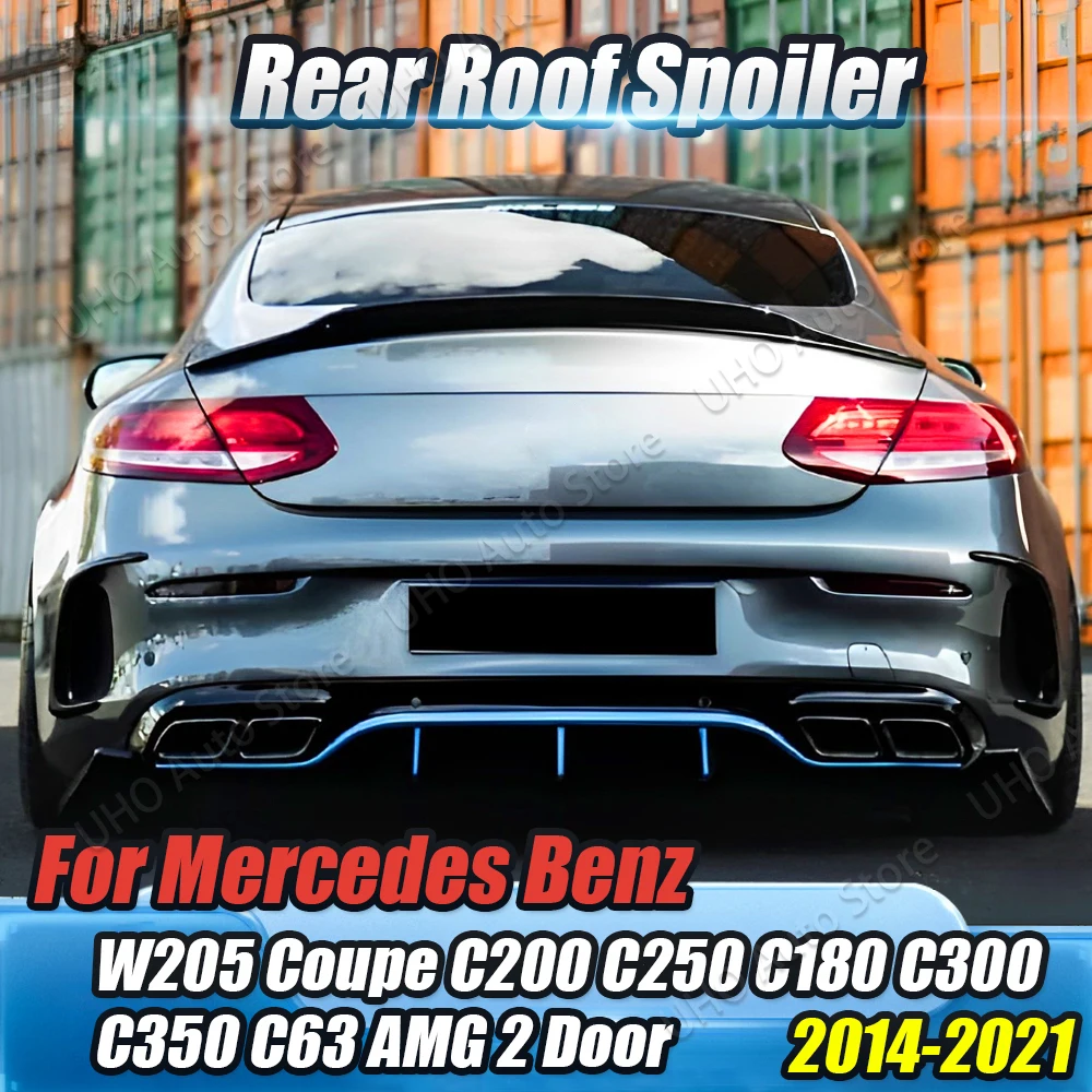 Car Rear Trunk Spoiler Roof Lip Tail Wing For Mercedes Benz C Class W205 Coupe C180 C200 C250 C300 C350 C63 AMG 2 Door 2014-2021