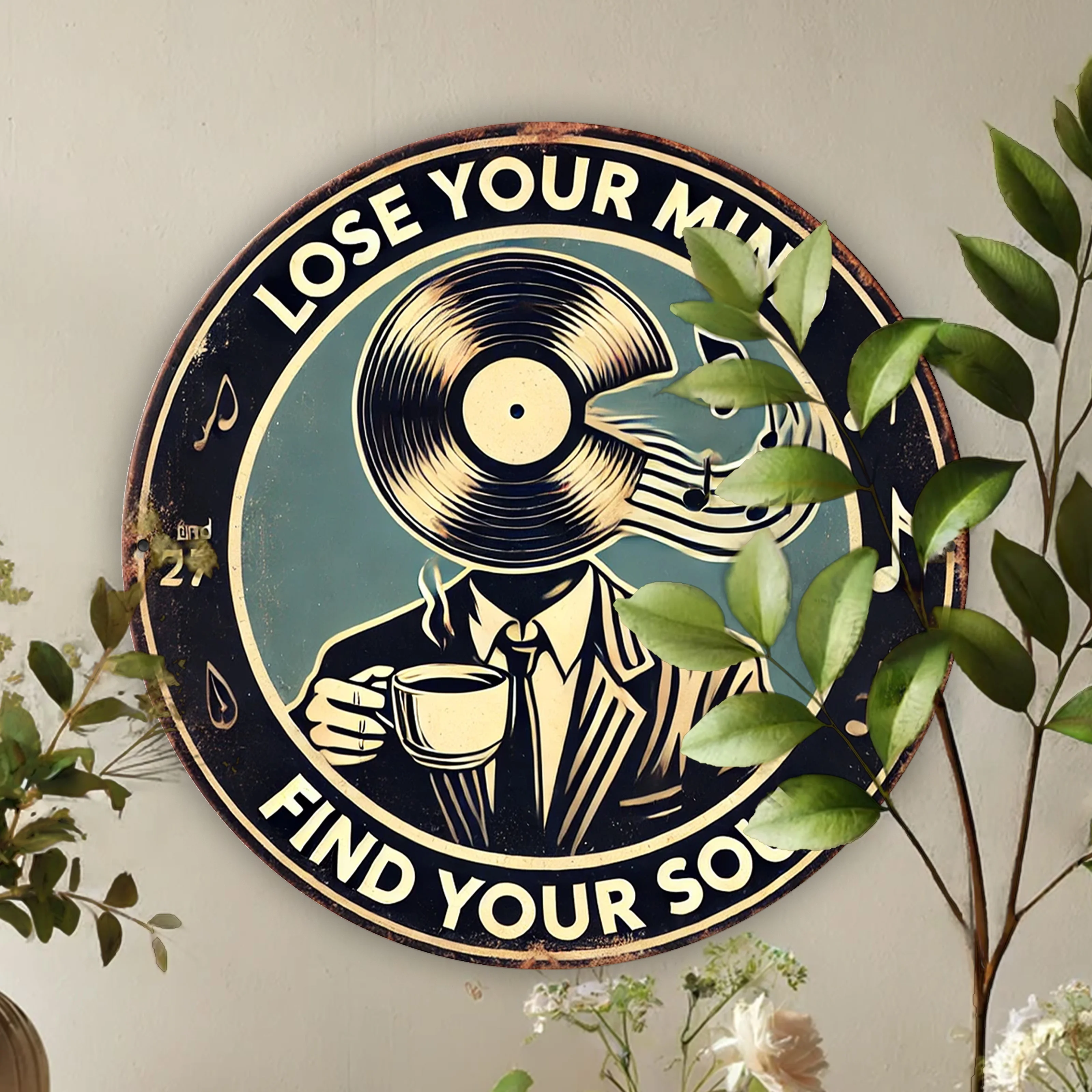 1 Stück im Vintage-Stil „Lose Your Mind, Find Your Soul“ Vinyl-Schallplatte und Kaffee-Metallwandschild – 20,32 x 20,32 cm, einfach aufzuhängen, kein Po