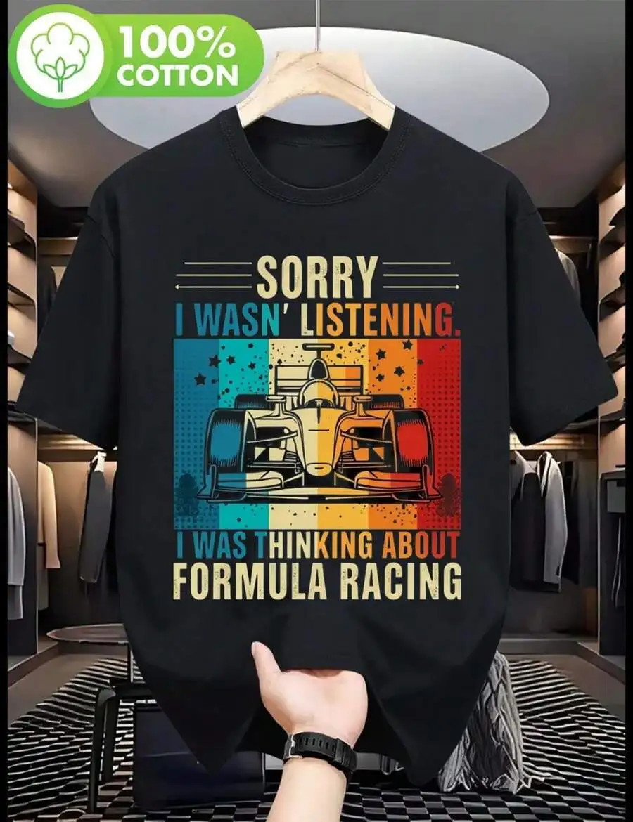 

Mens Retro Formula Racing T-Shirt Sorry I Wasnt Listening I Was Thinking About Formula Racing Graphic Tee
