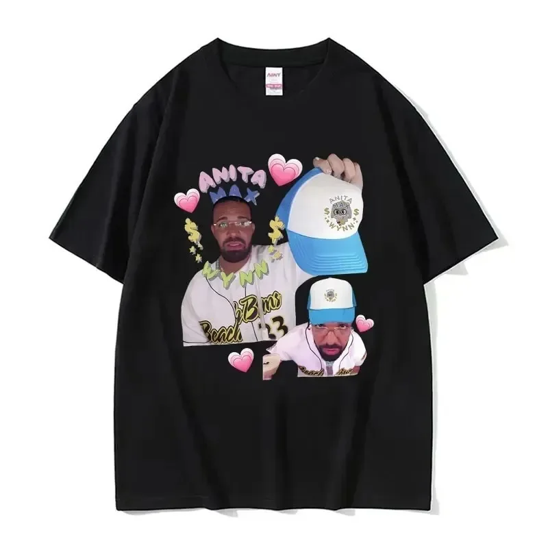 Rapper Drake and Anita Max Wynn Love Funny Meme Graphics T Shirt Men Women Casual Kawaii T-shirt Fashion Vintage Tees Streetwear