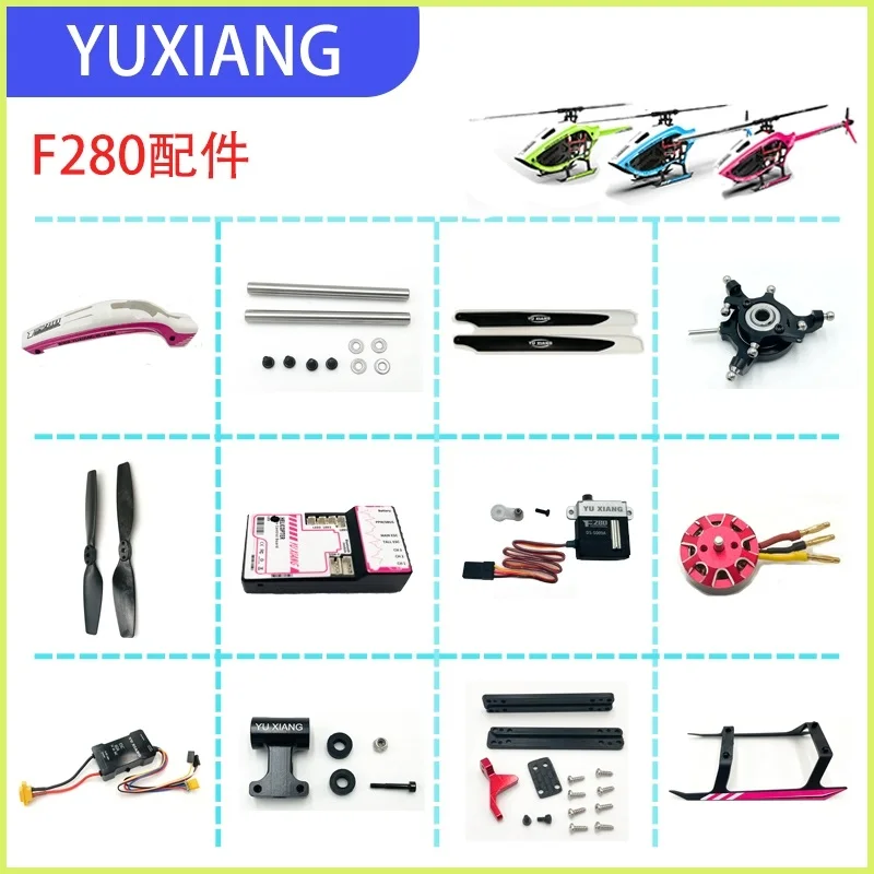 YUXIANG F280 6CH 3D RC Helicopter All spare parts SWASHPLATE Remote control Paddle Blade Motor Servo Feathering Shaft Main Shaft