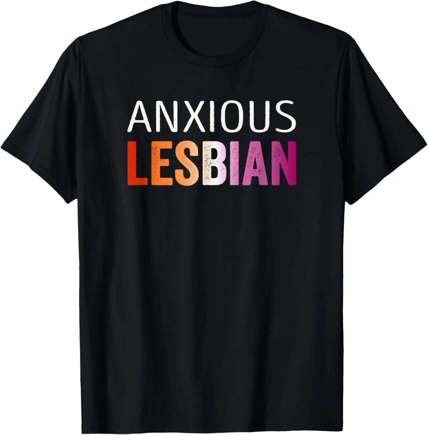 

Anxious Lesbian Pride T-Shirt,100% cotton