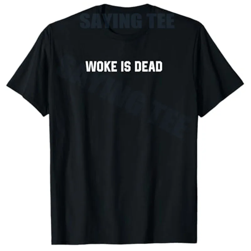 

Woke Is Dead Funny Sarcastic Saying Tee T-Shirt Letters Printed Y2k Joke Graphic Outfit Novelty Gift Crew Neck Short Sleeve Tops