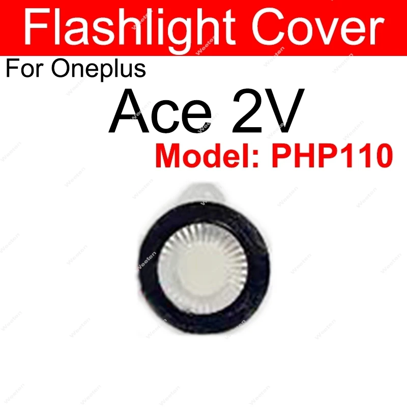 Flashlight Lamp Cover For Oneplus 1+ ACE 2V Ace 2V Rear Camera FlashLight Shell Bracket Replacement Repair Parts