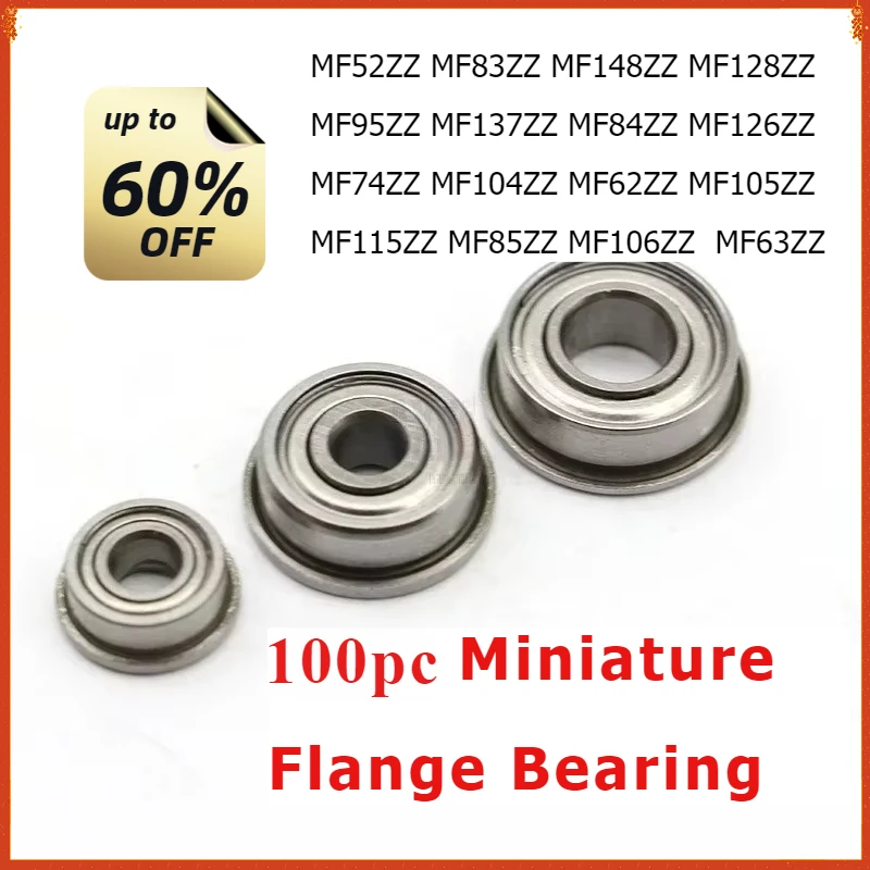 100pc Miniature Ball Flange Bearing MF52ZZ MF62ZZ MF63ZZ MF74ZZ MF83ZZ MF84ZZ To MF148ZZ  Thin Wall Metal Shielded MF128ZZ MF115